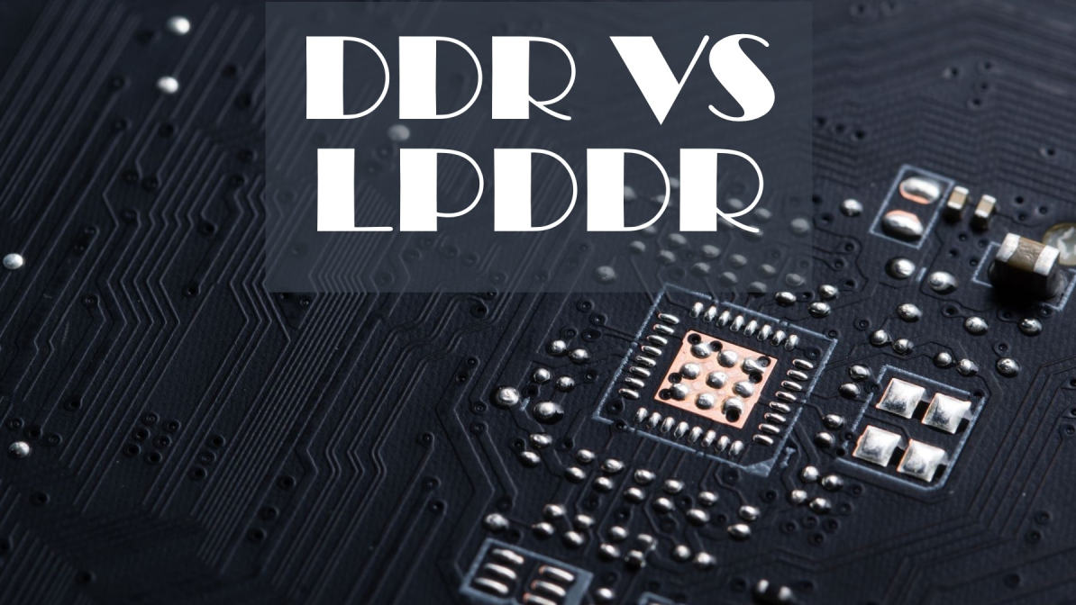 DDR vs LPDDR5 DDR vs LPDDR5